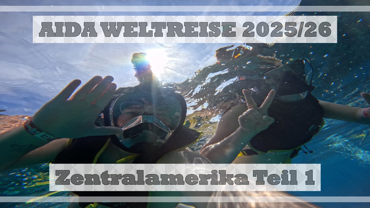 Zentralamerika Teil 1 - die wunderschöne Karibik 🤩⛱️ AIDA Weltreise 2025/26