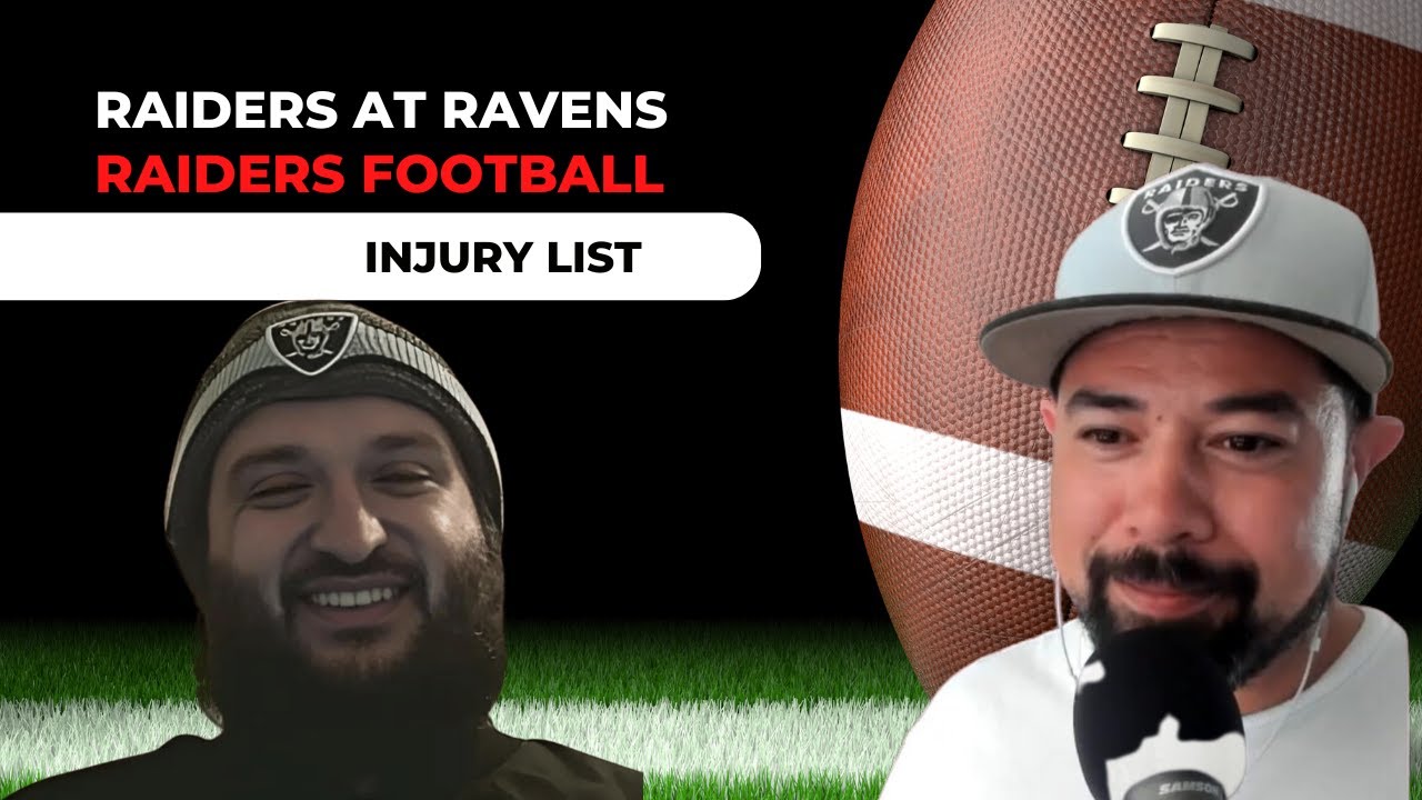 Injury Report Week 2 | Raiders at Ravens