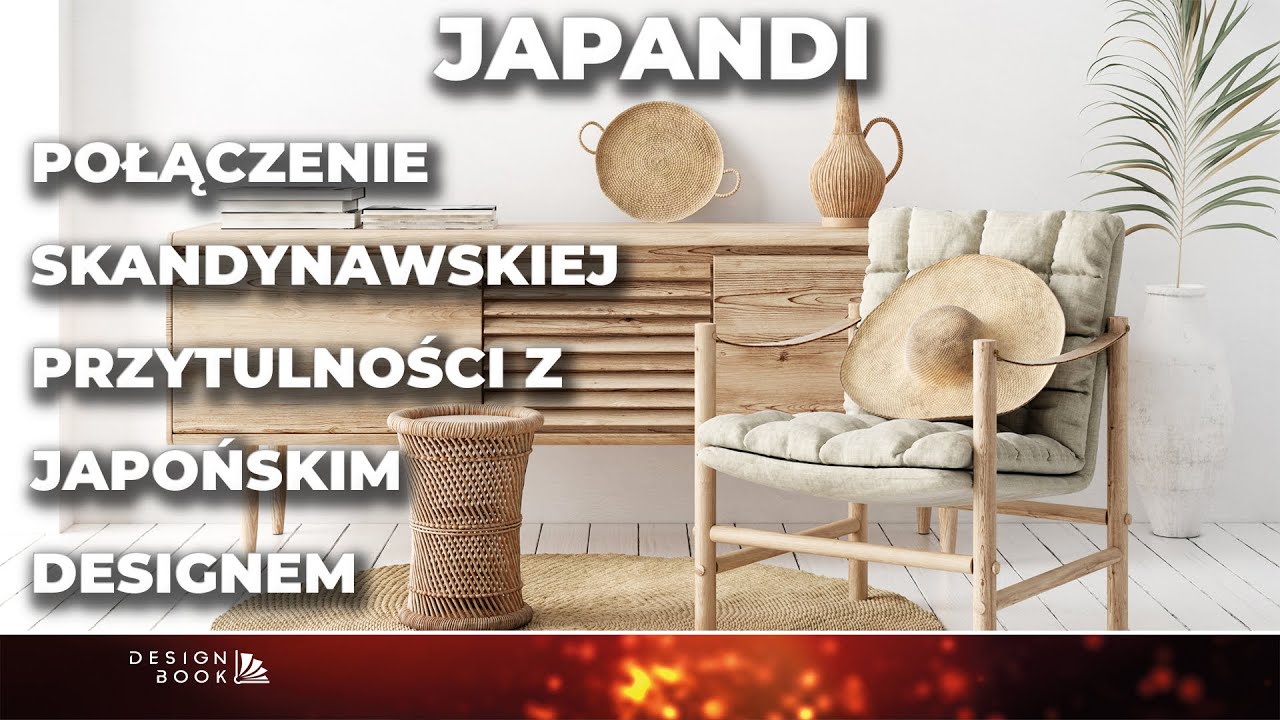 Styl japandi - domowa oaza spokoju