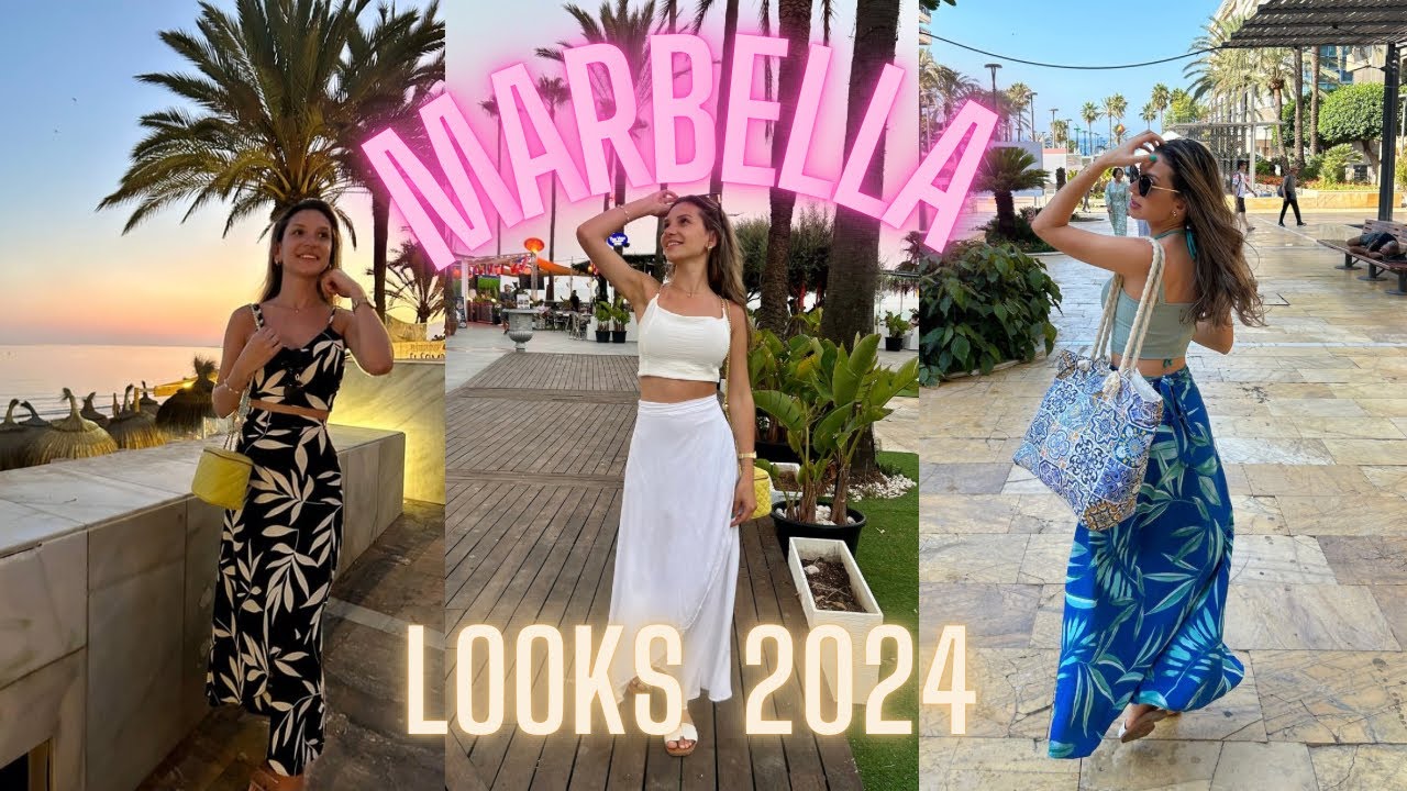 INSPIRAÇÃO DE LOOKS PARA USAR NO VERÃO 2024 | MARBELLA ☀️