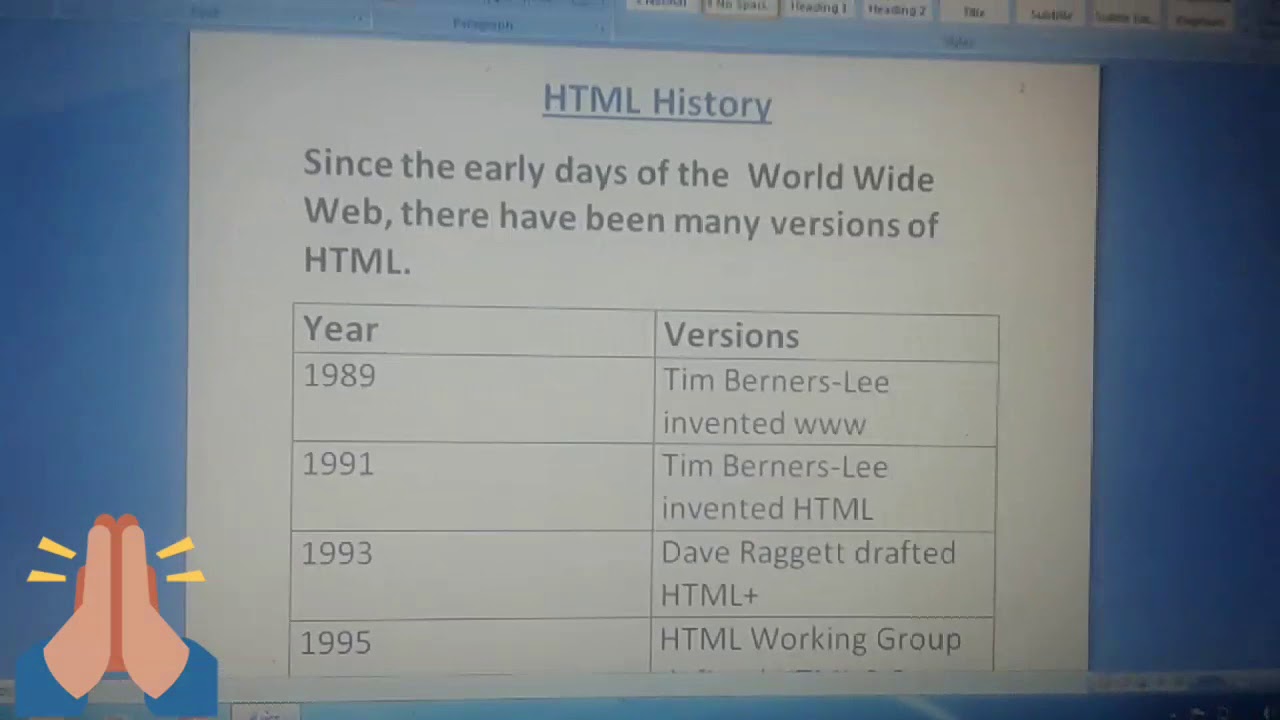 Learn many Versions of HTML.