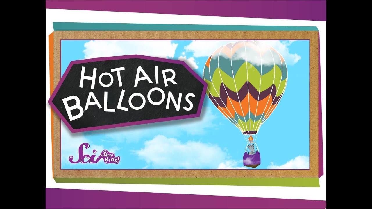 How Do Hot Air Balloons Work?
