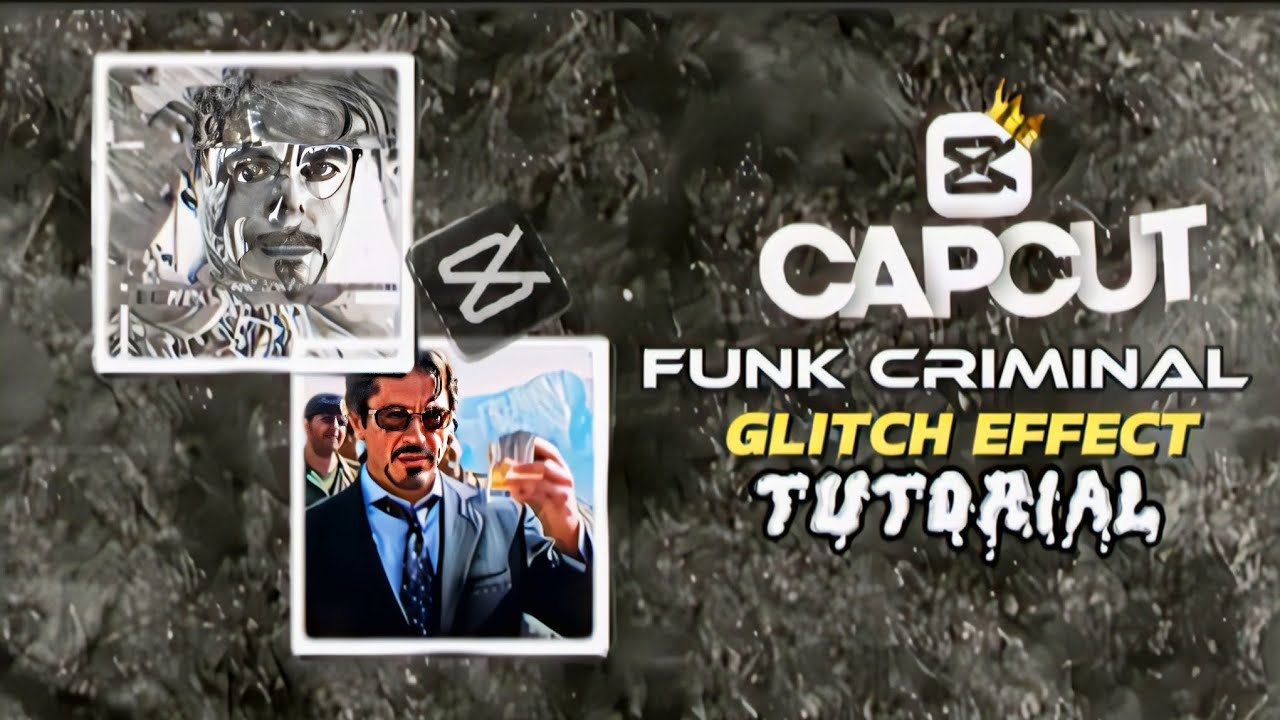 CAPCUT FUNK CRIMINAL EDIT TUTORIAL | CAPCUT FUNK CRIMINAL GLITCH EFFECT TUTORIAL  | TOTAL BLOODY 2.0