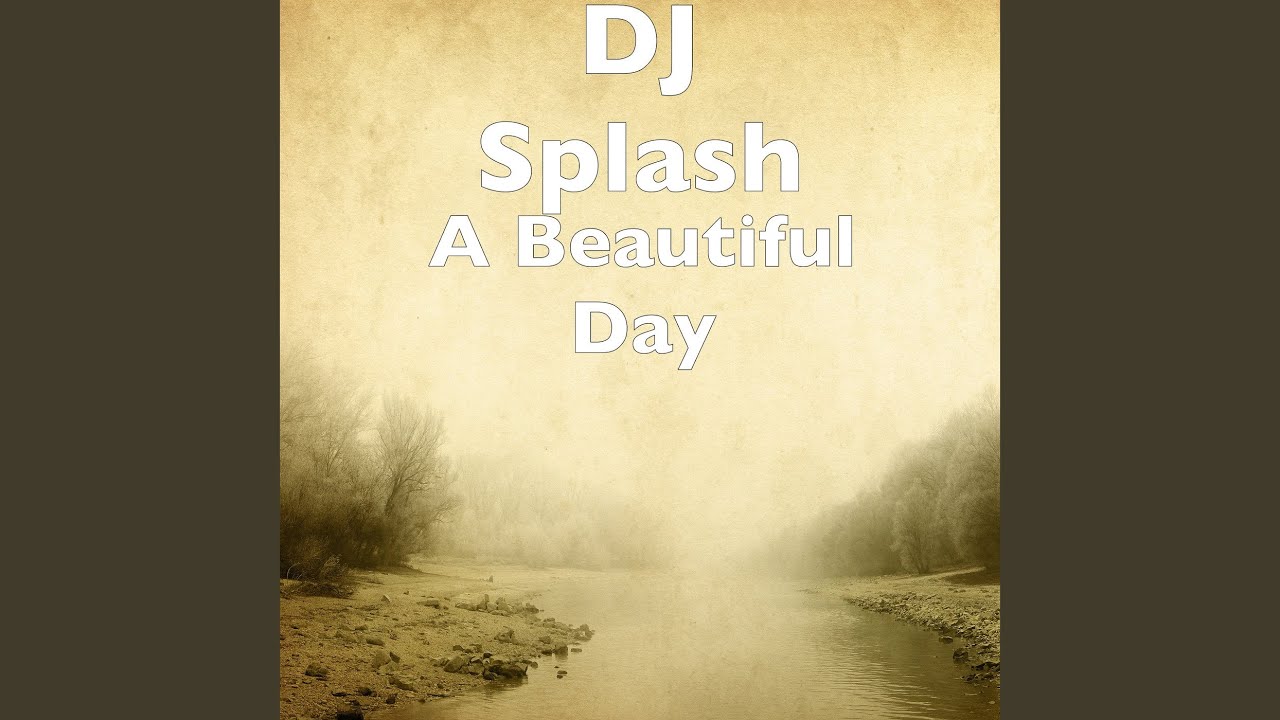 A Beautiful Day