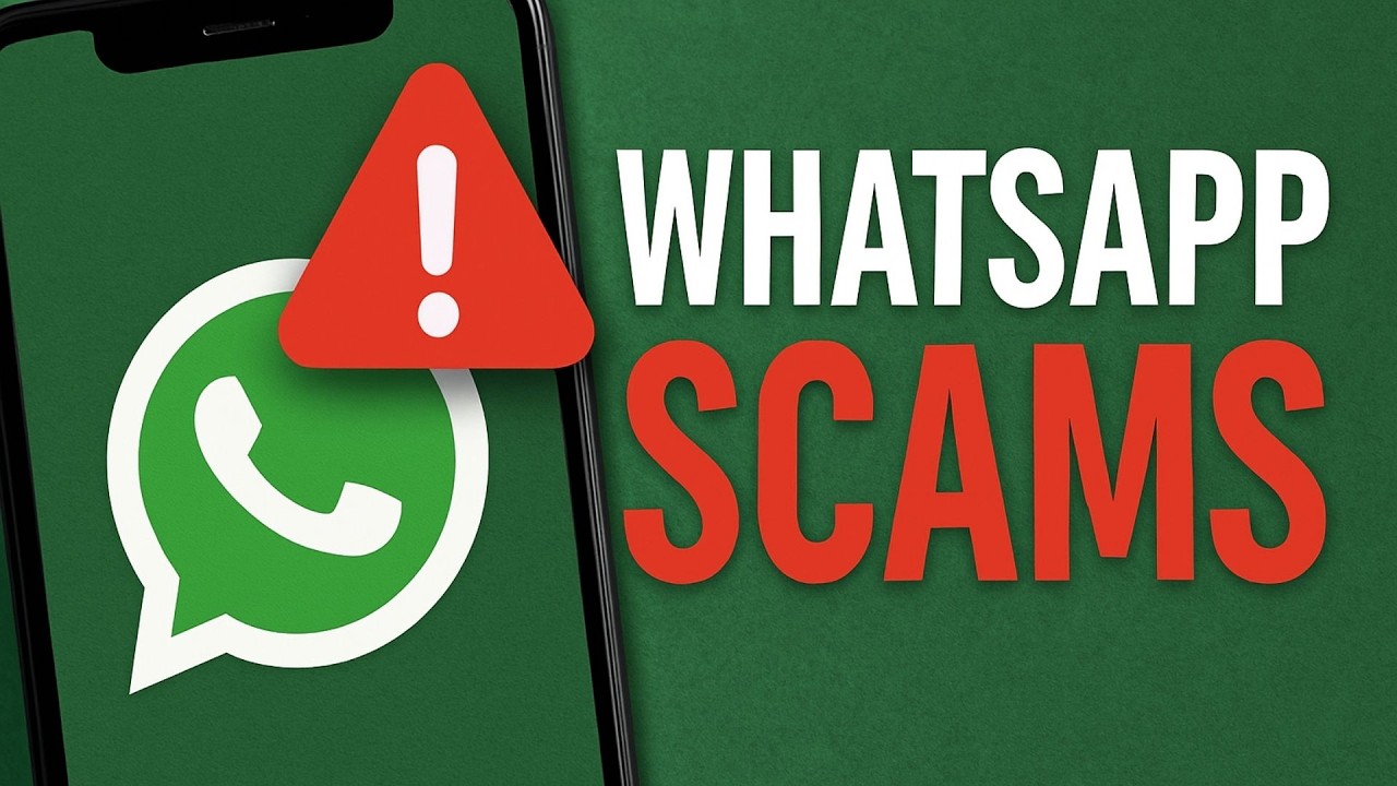 WhatsApp Scam Alert: How Scammers Hack Your Phone