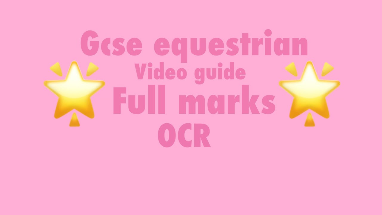 GCSE OCR PE EQUESTRIAN GUIDE TO FULL MARKS 🩷🌟🐴