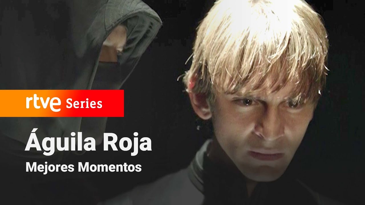 Águila Roja: Capítulo 94 - Mejores Momentos | RTVE Series