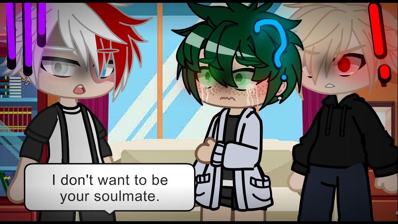 Soulmate AU|TodoBakuDeku|Angst|Twist|BNHA/MHA|Gacha Club