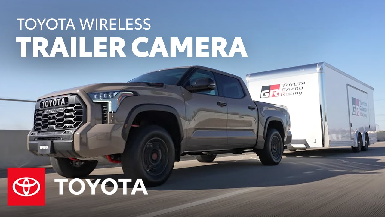 Toyota Wireless Trailer Camera | Toyota
