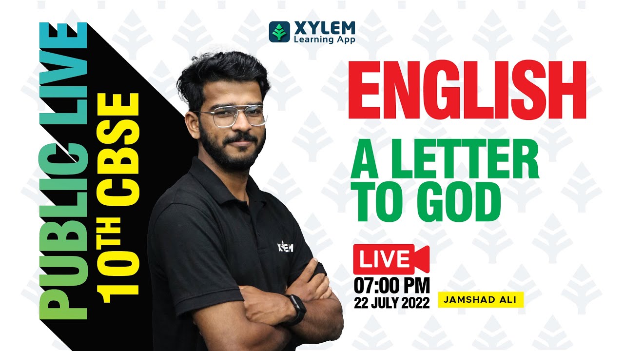 10th ENGLISH | A LETTER TO GOD | CLASS 10 CBSE | XYLEM LEARNING