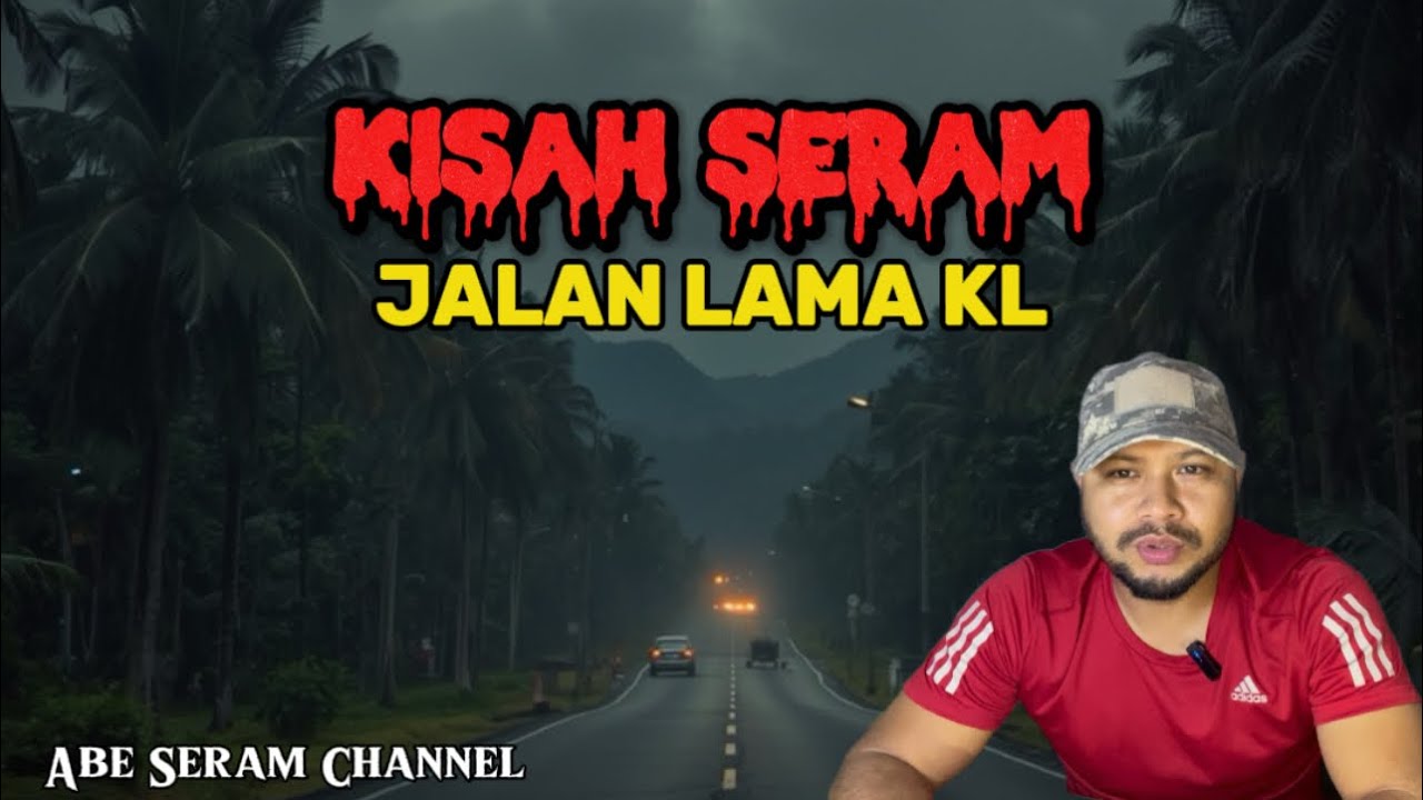 Kisah Seram Jalan Lama KL & Jurutol Misteri