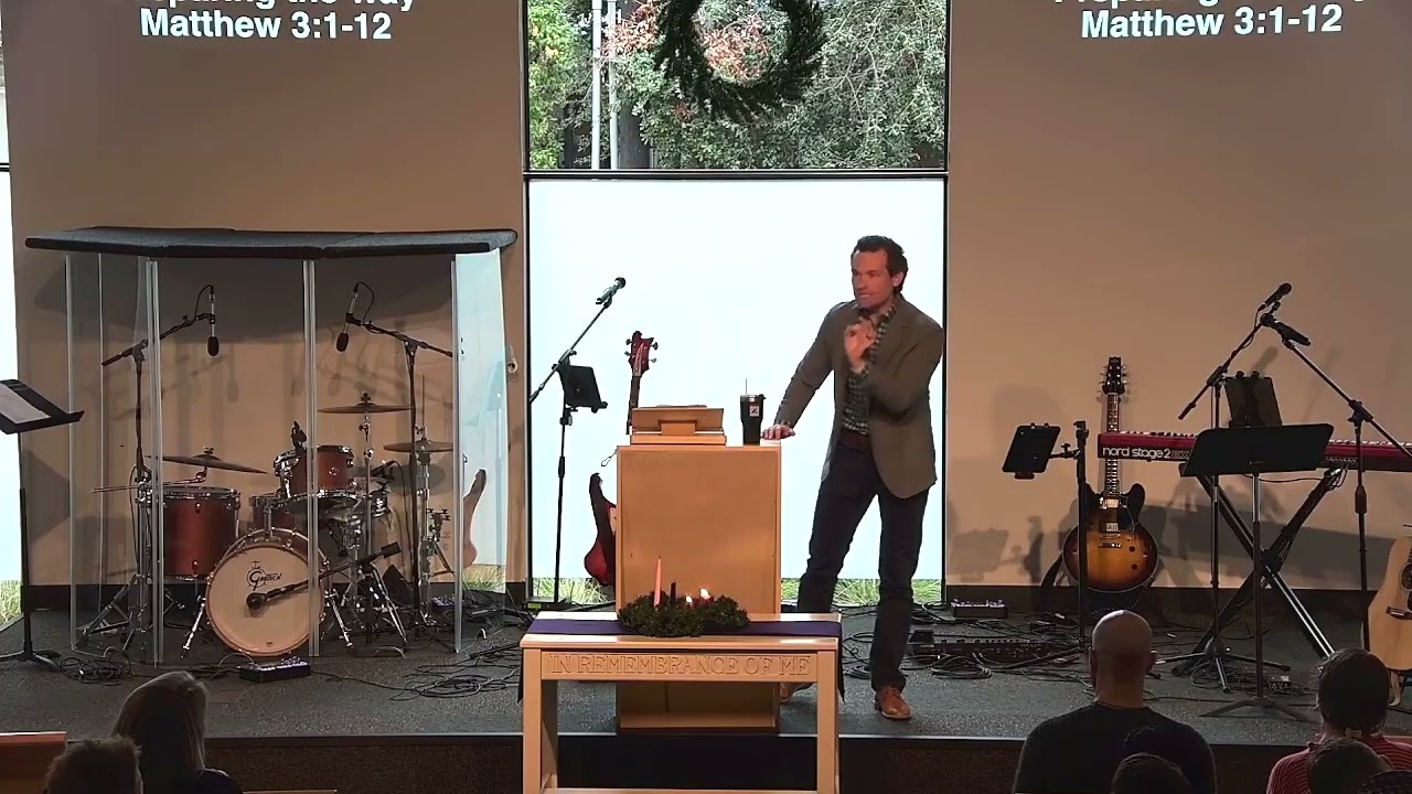 Sermon: Preparing the Way - Joshua Smith