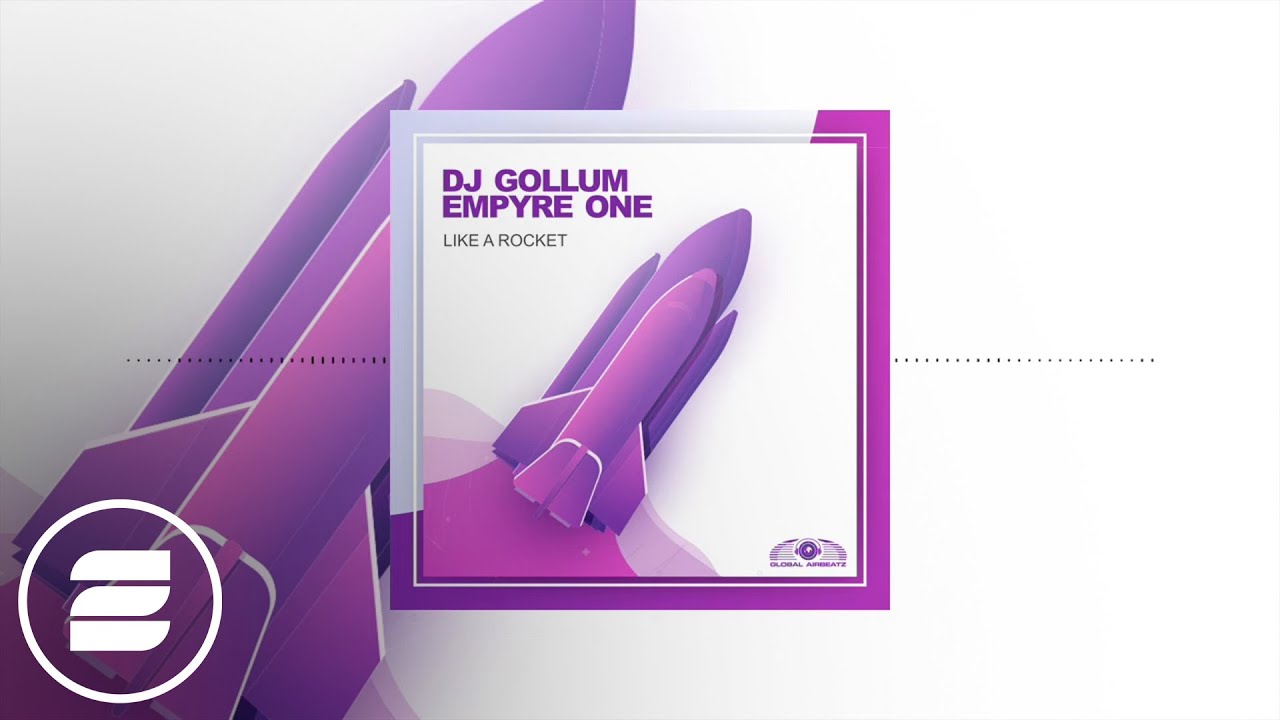DJ Gollum x Empyre One - Like A Rocket (Official Music Video)