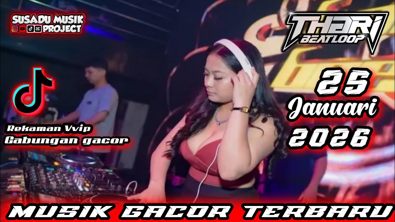 DJ THARI BEATLOOP 25 JANUARI 2026 TERBARU MP CLUB PEKANBARU - BREAKBEAT VIRAL TIKTOK 2026 