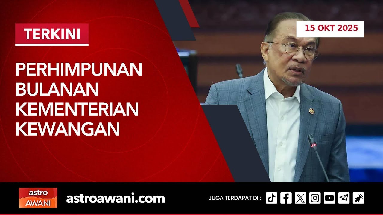 [LANGSUNG] Perhimpunan Bulanan Kementerian Kewangan | 15 Okt 2025