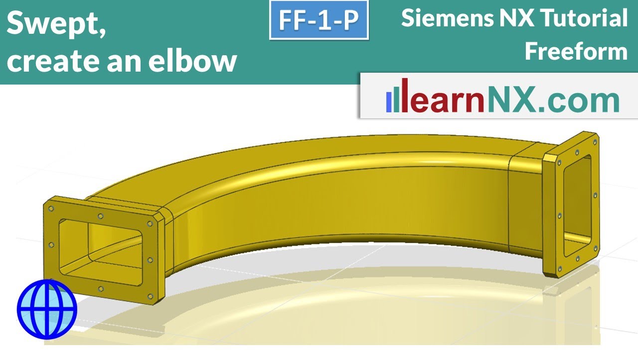 Siemens NX tutorial | Swept, create an elbow