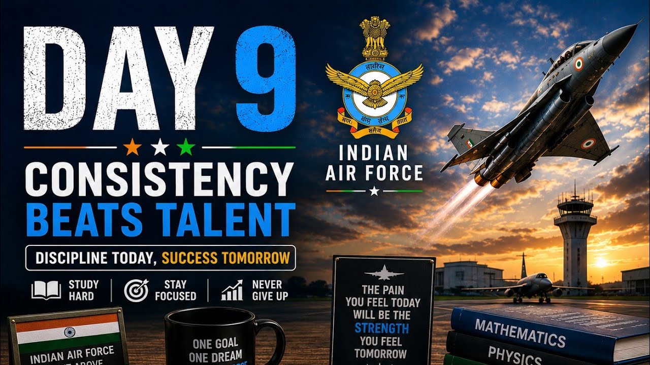 Indian Air Force Preparation Day 9 ✈️ | Consistency Beats Talent 🇮🇳 | Study Vlog