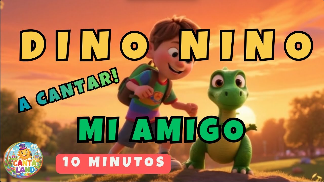 🦕 DINO NINO, Mi Amigo Dinosaurio | Versión Extendida | Canciones Infantiles para Bailar y Cantar 🎶