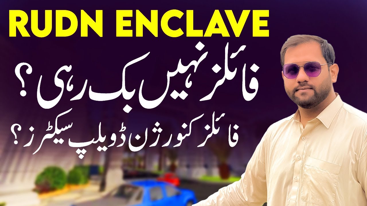 RUDN Enclave Files Not Selling? | What to Do with Unsold RUDN Files|Market Update |Latest Possession