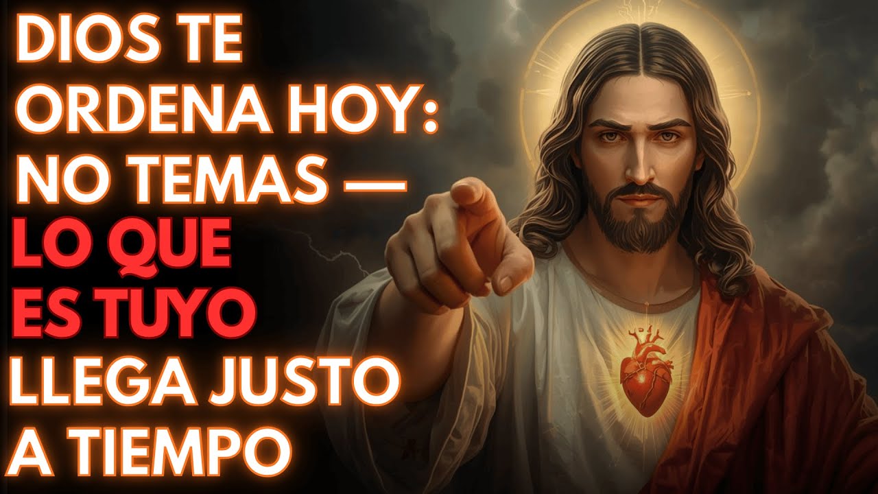 Hoy, 24 Noviembre - Dios Te Ordena Hoy: No Temas — Lo Que Es Tuyo Llega Justo a Tiempo