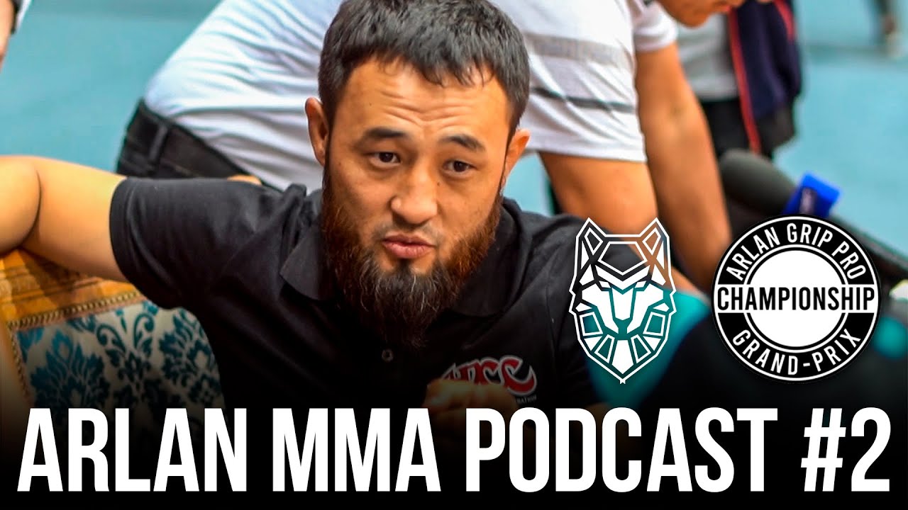 Arlan MMA PODCAST #2