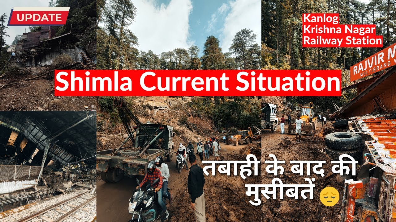 Shimla Latest Update | Landslide😥 | Road condition| पहाड़ों में तबाही😭