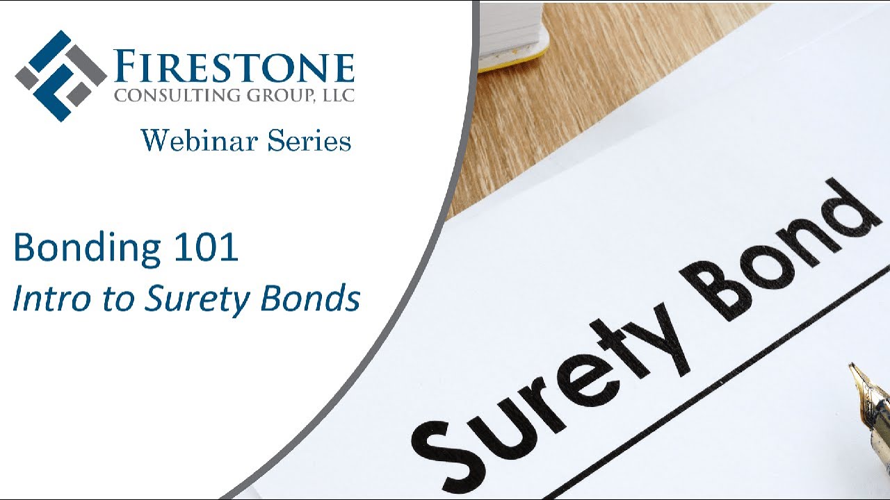 Bonding 101 - Intro to Surety Bonds