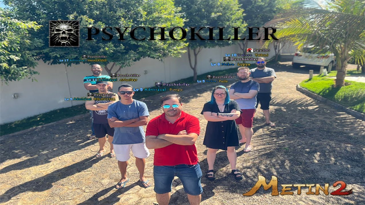 METIN 2 BR - 1° ENCONTRO PRESENCIAL GUILD PSYCHOKILLER