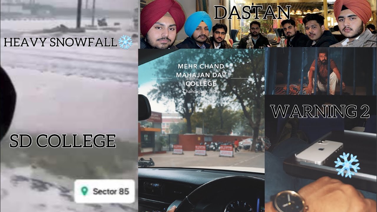 Vlog-26 SNOWFALL IN CHANDIGARH || SD COLLAGE EVENT || WARNING MOVIE || ELANTE || PUNJAB UNIVERSITY |