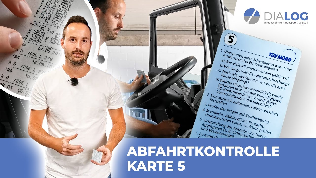 Abfahrtskontrolle Karte 5 erklärt (LKW/Klasse C) | DIALOG BZ