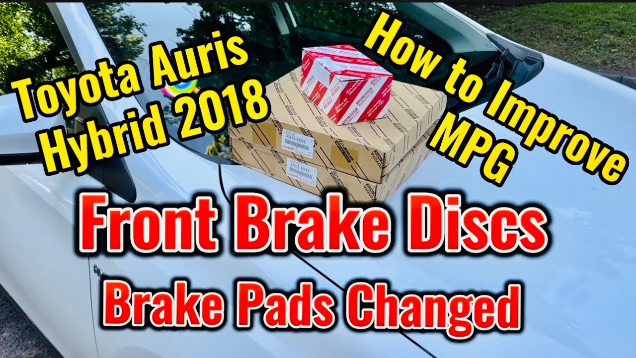 Toyota auris | prius | hybrid | 2010 - 2018 | Front | Brake | discs | pad | changing | replacement