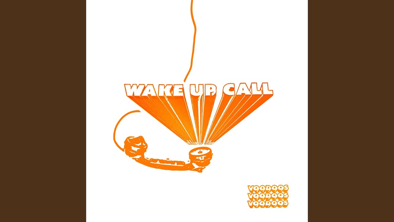Wake up Call