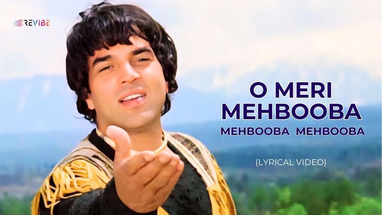 O Meri Mehbooba Mehbooba Mehbooba (Lyrical Video) | Mohammed Rafi | Dharmendra | Hindi Songs