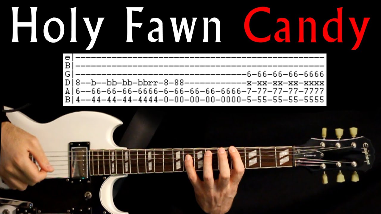Holy Fawn Candy Guitar Lesson / Guitar Tab / Guitar Tabs / Guitar Chords / Guitar Cover