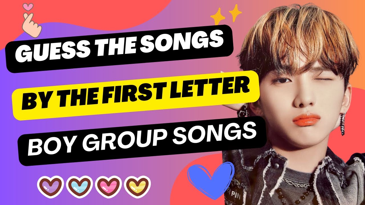 Kpop Game ~ Guess 3 Songs for Each Letter ~ Boy Groups Only