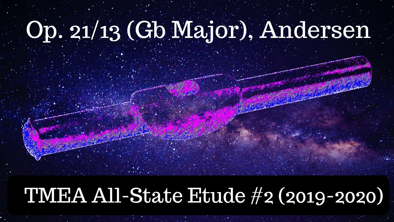 Op.21/13 (Gb Major), Anderson - Etude #2 for TMEA All-State Auditions 2019-2020