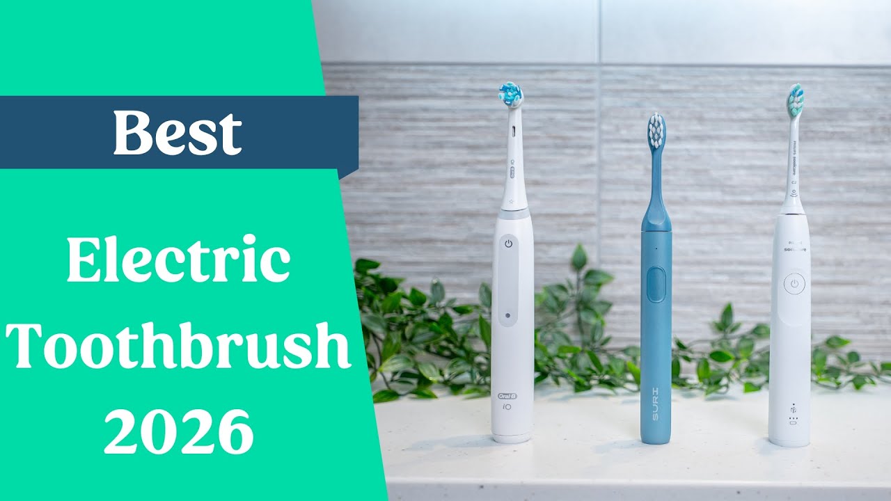 Best Electric Toothbrush 2026