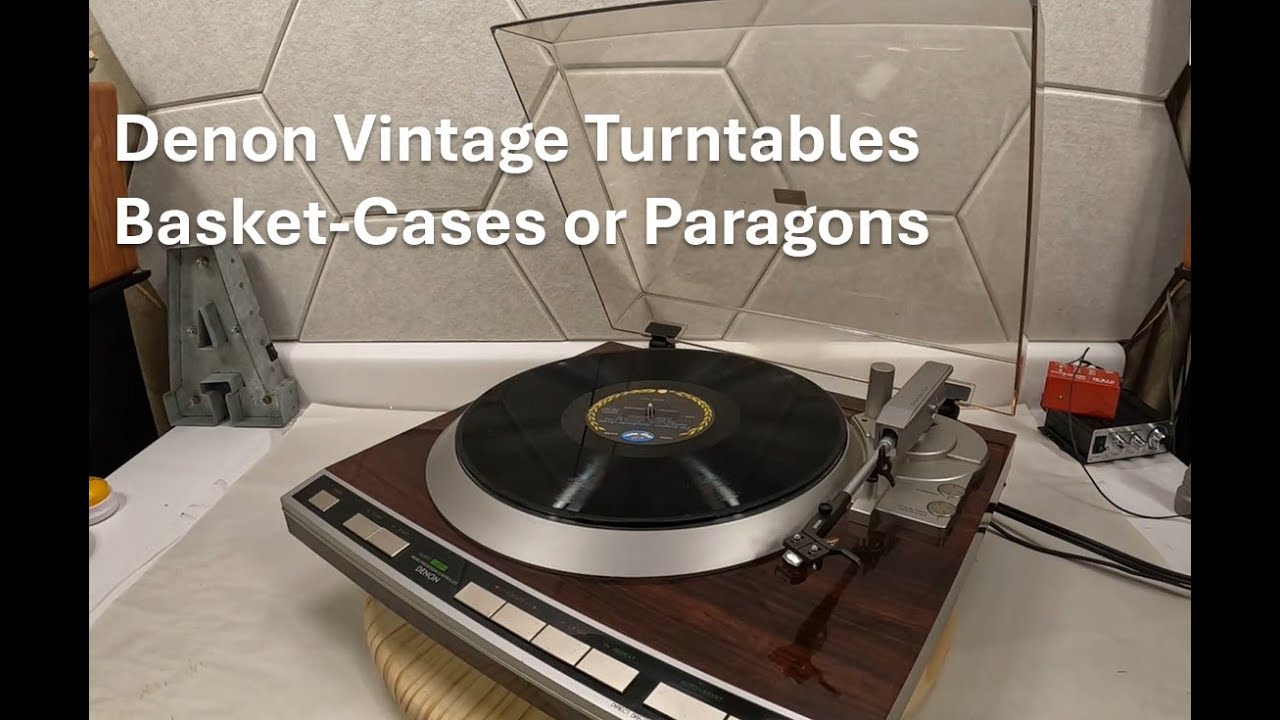 Denon DP-45F - Vintage Turntable – Basket-Case or Paragon – Review and Discussion