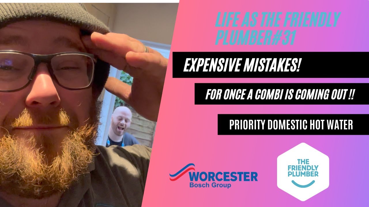 Life with the friendly Plumber EP 31 expensive mistakes & getting rid of a combi!