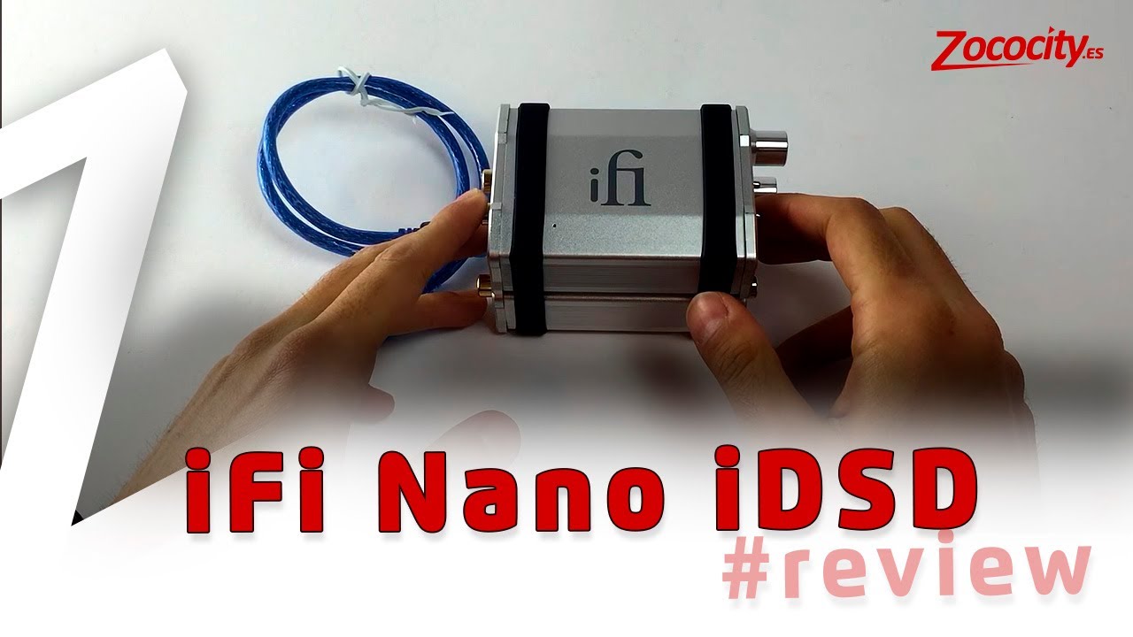 iFi Nano iDSD en Español Review