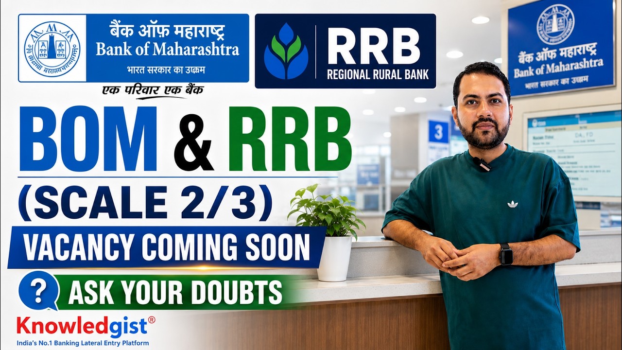 Bank of Maharashtra Scale II & III & RRB Scale II & III Vacancy Update | Ask Doubts to Pravanjan Sir