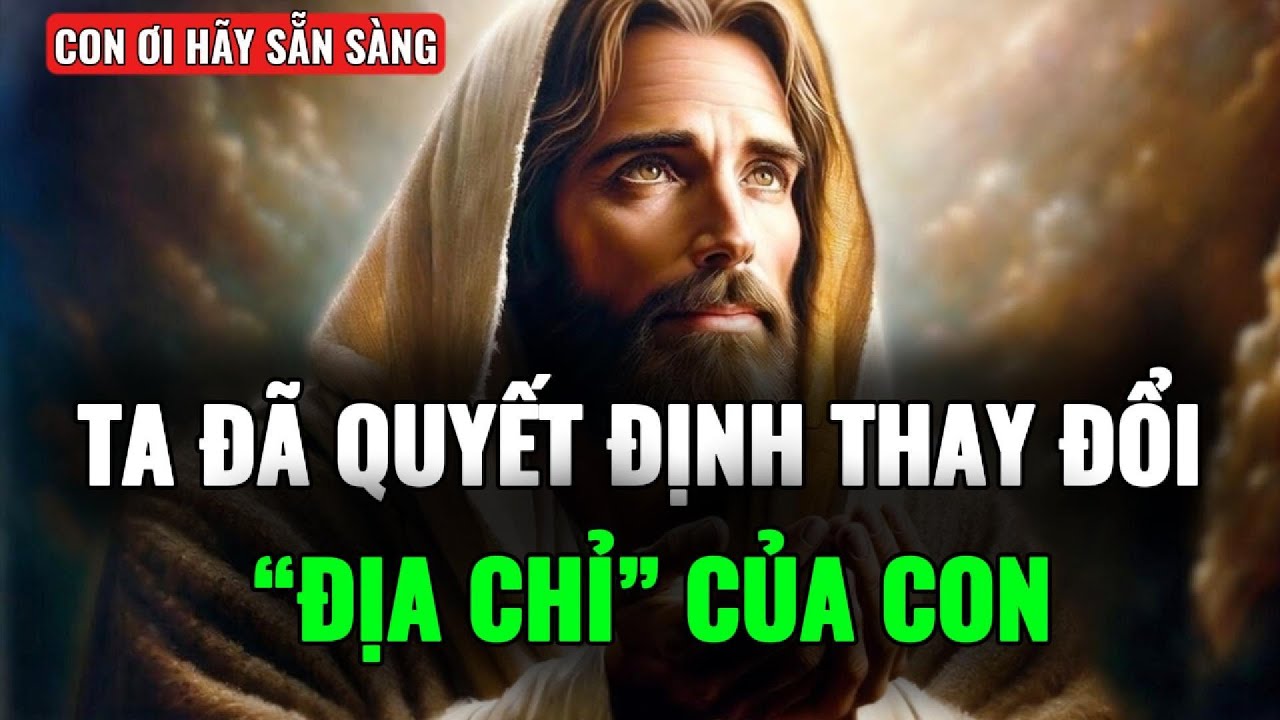 🔴CON YÊU DẤU, 1 QUYẾT ĐỊNH ĐÃ ĐƯỢC ĐƯA RA, ĐỊA CHỈ CỦA CON SẮP THAY ĐỔI