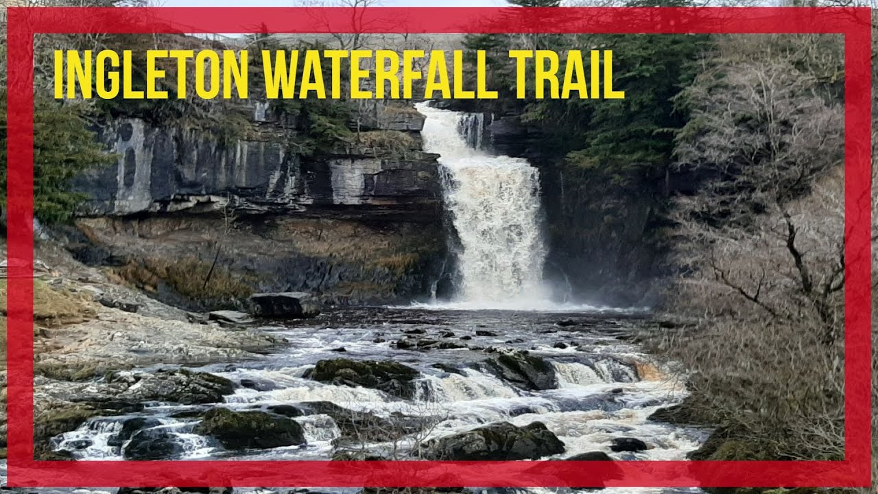 Ingleton Waterfall Trail