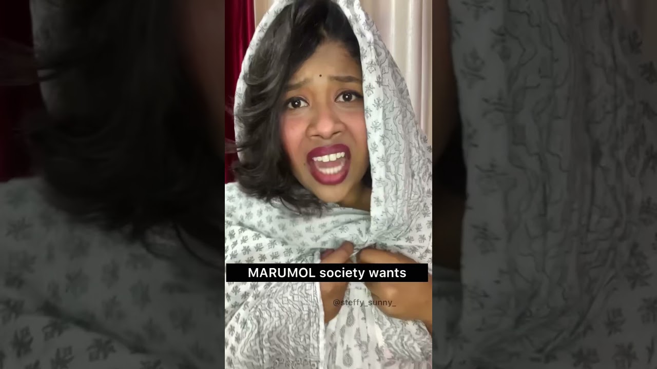 Marumol society wants | malayali content creator | steffy sunny