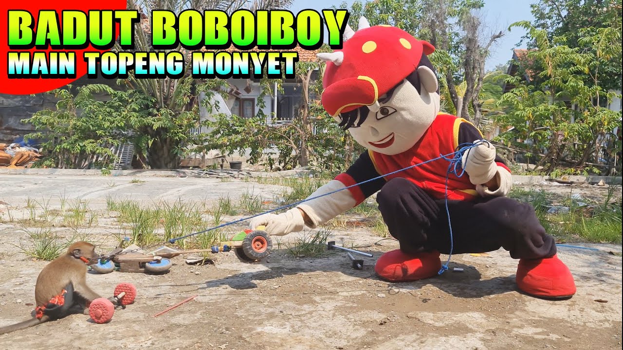 BADUT BOBOIBOY NGAMEN TOPENG MONYET seru banget.!!