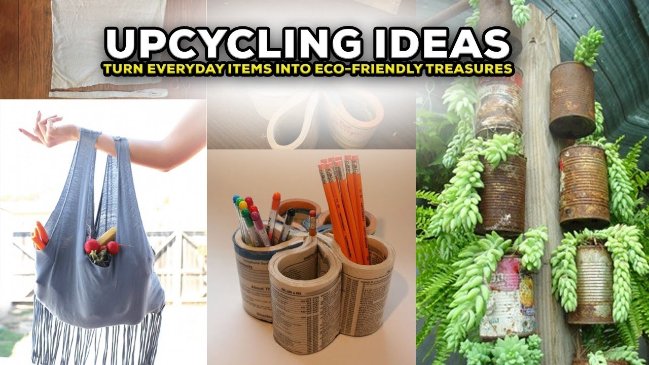 Upcycling Ideas: Turn Everyday Items into Eco-Friendly Treasures ♻️