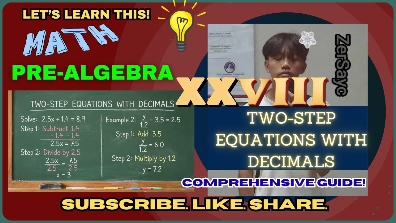 PRE-ALGEBRA I TWO-STEP EQUATIONS WITH DECIMALS (TAGALOG/FILIPINO EXPLANATION)
