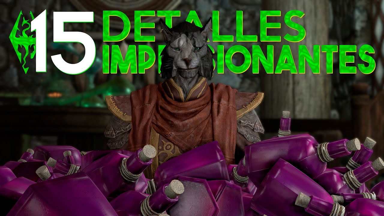 15 DETALLES IMPRESIONANTES DE SKYRIM