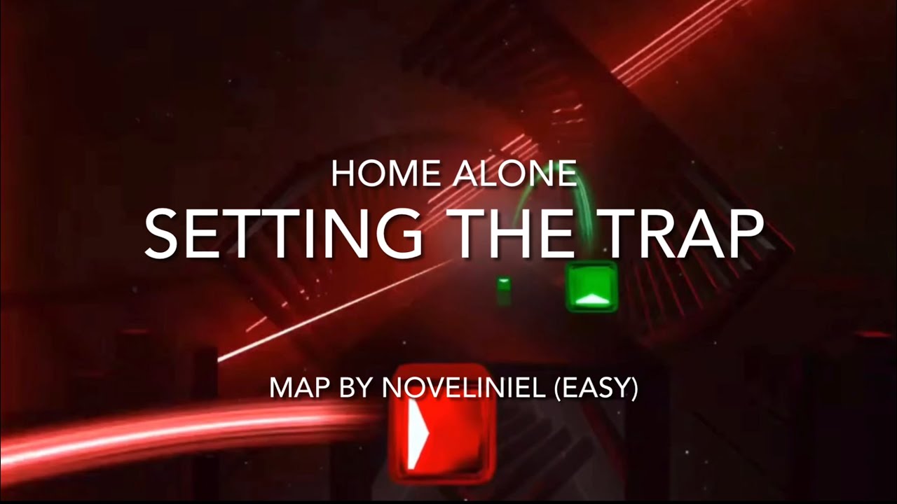 Beat Saber Custom Map: Setting The Trap (Home Alone - John Williams) [Easy] - Map by Noveliniel