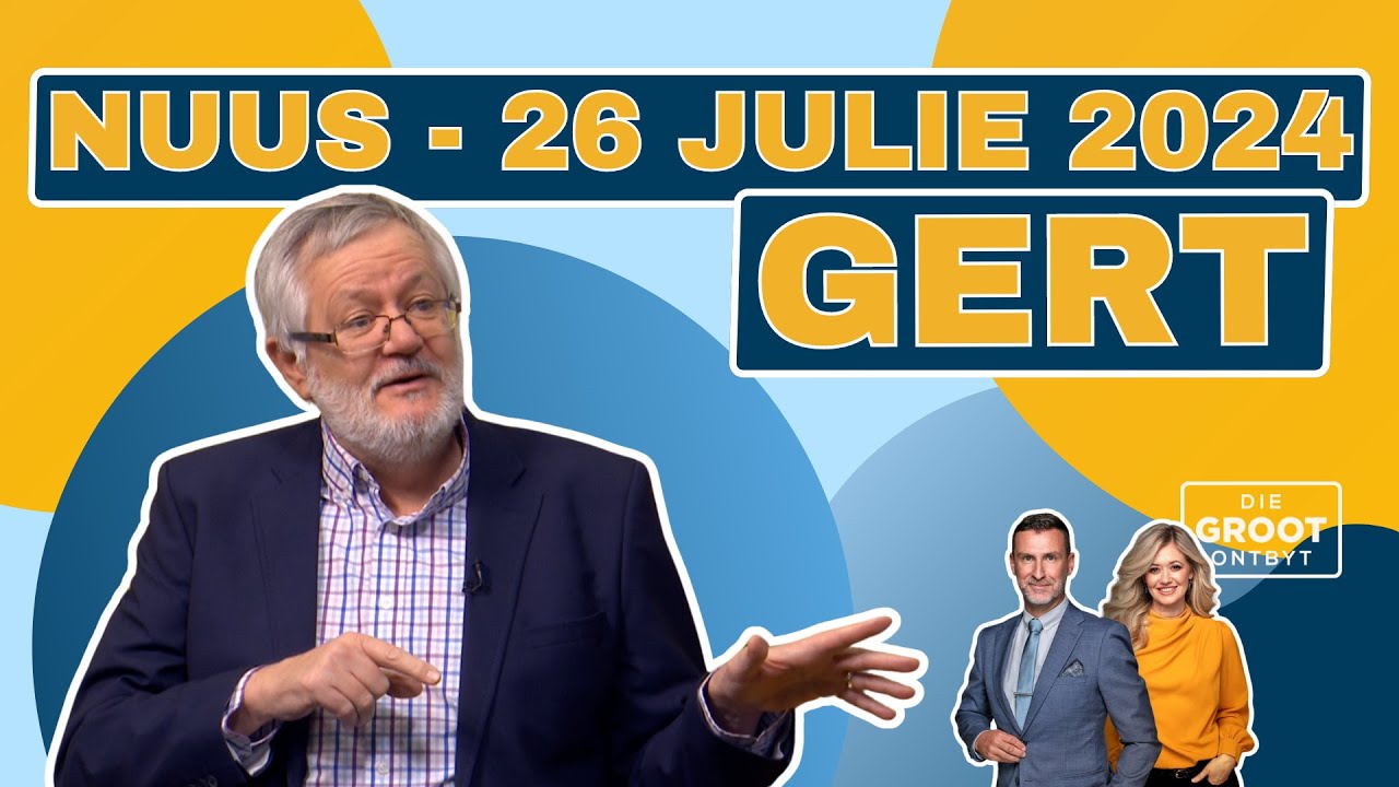 Koerantbespreking | Gert van der Westhuizen - Netwerk24 | 26 Julie 2024
